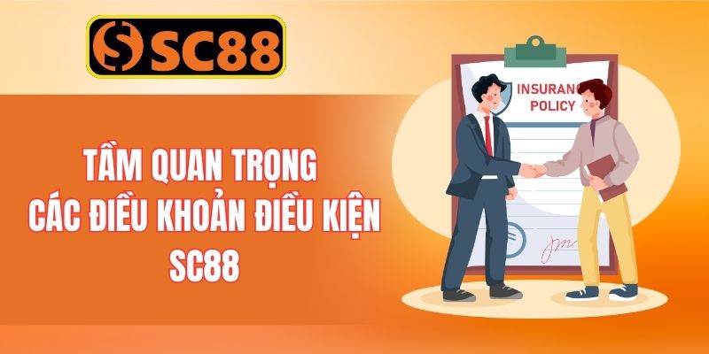 Tầm quan trọng của các điều khoản điều kiện SC88